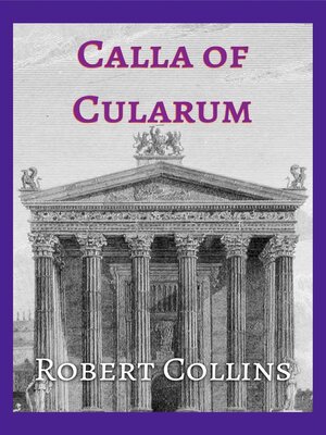 cover image of Calla of Cularum
